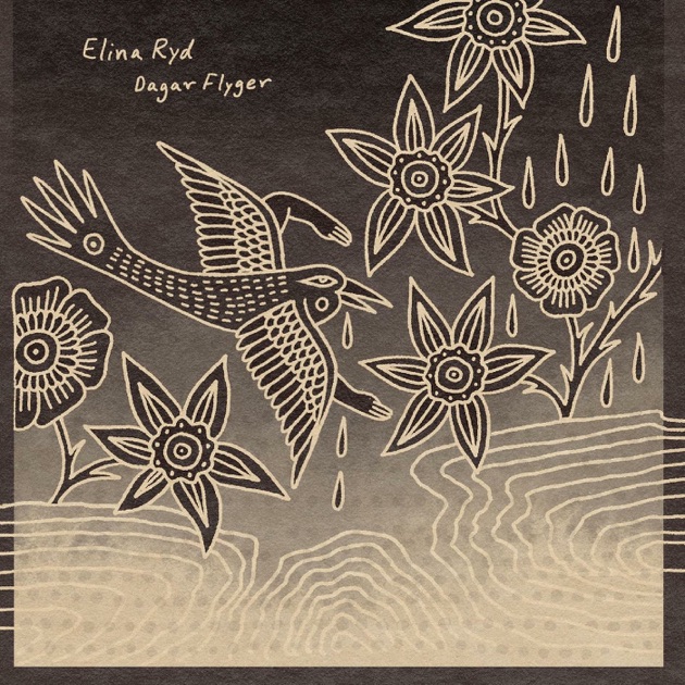 Elina Ryd - Dagar Flyger